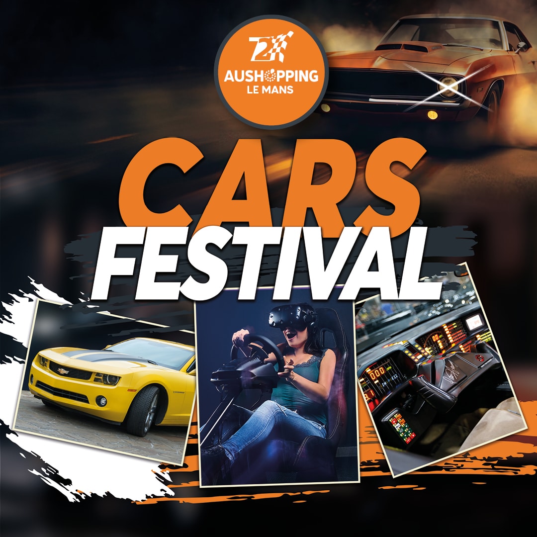Affiche officielle du Cars Festival 2024 au centre commercial Aushopping Le Mans avec expositions automobiles et simulateurs de conduite